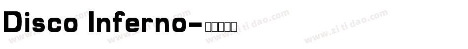 Disco Inferno字体转换
